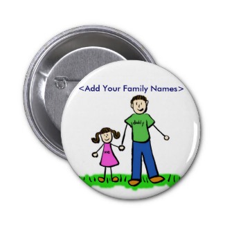 Daddy and Daughter Family Personalized Name Button