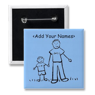 Daddy and Son Custom Names Buttons